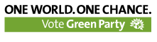 one world, one chance, vote green banner